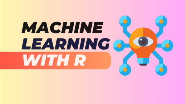 Machine Learning with R Certification Course (Live Online)
