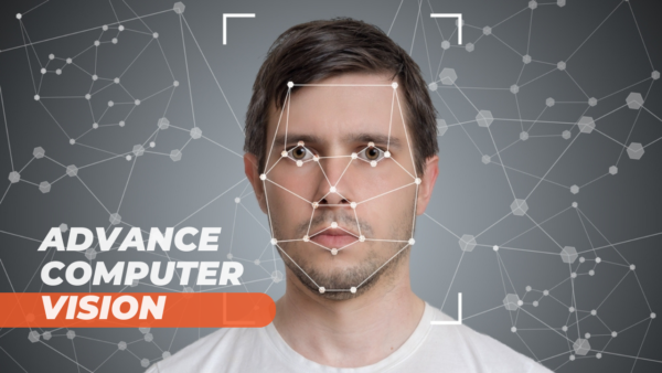 Advance Computer Vision