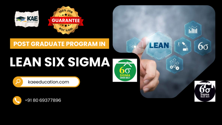 Post Graduate Program in Lean Six Sigma (Live Online)