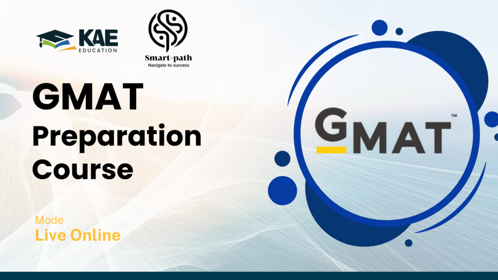 GMAT Preparation Course - KAE Education