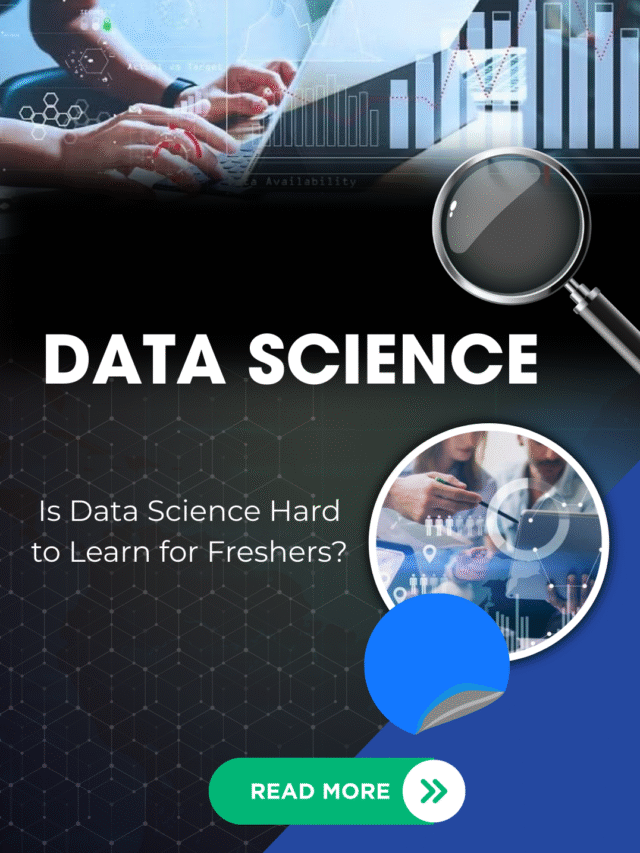 Is Data Science Hard to Learn for Freshers?