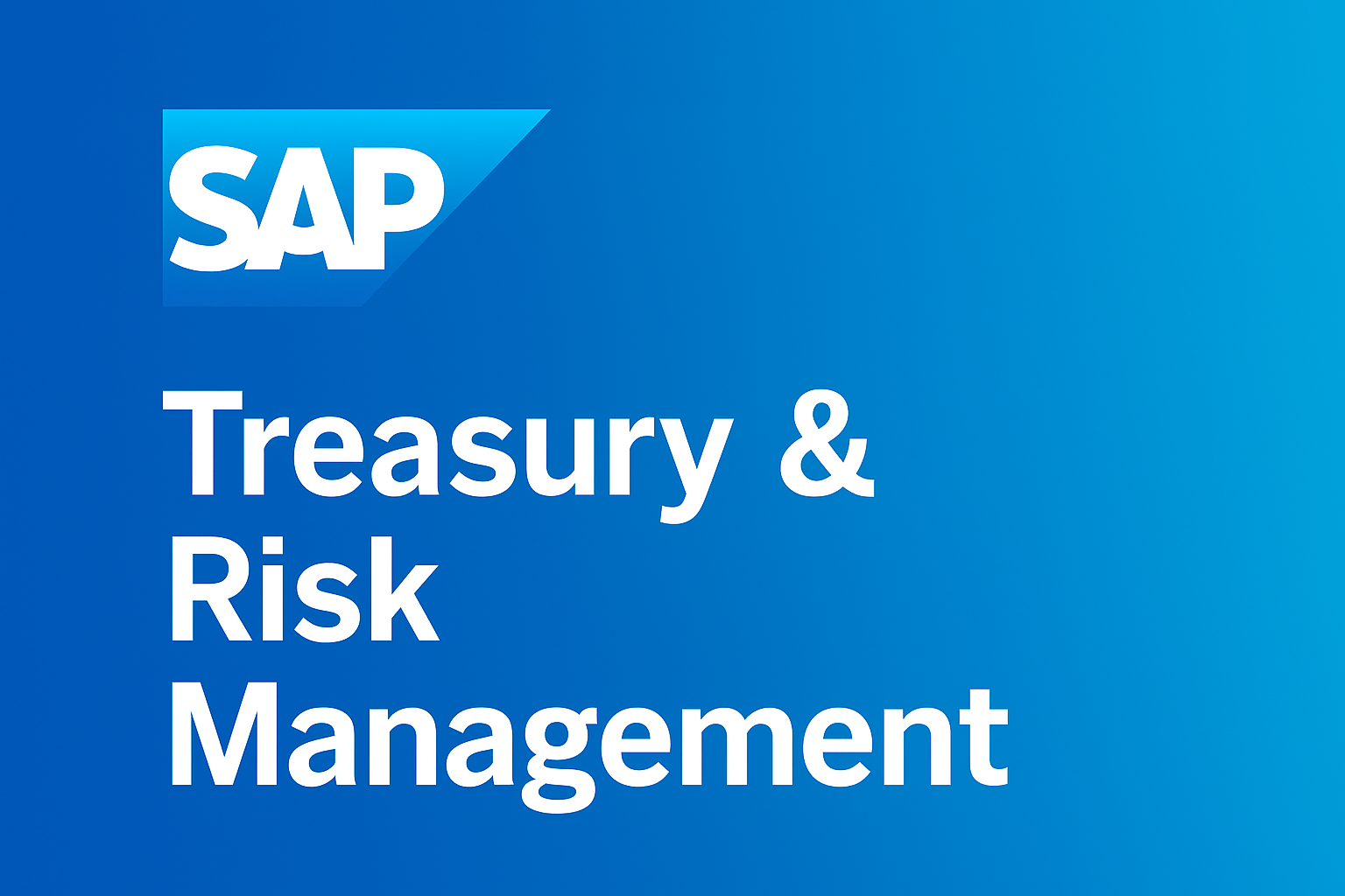 SAP Treasury & Risk Management (SAP TRM) – Live Online