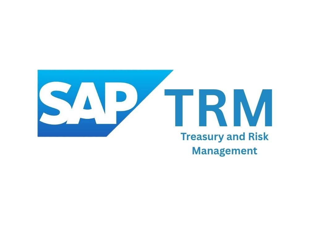 SAP Treasury & Risk Management (SAP TRM)
